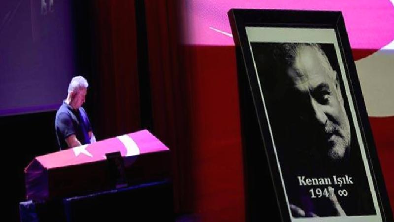 Kenan Işık’a AKM’de veda töreni; “Tüm Türkiye için babalık sorumluluğunu üstlendi”