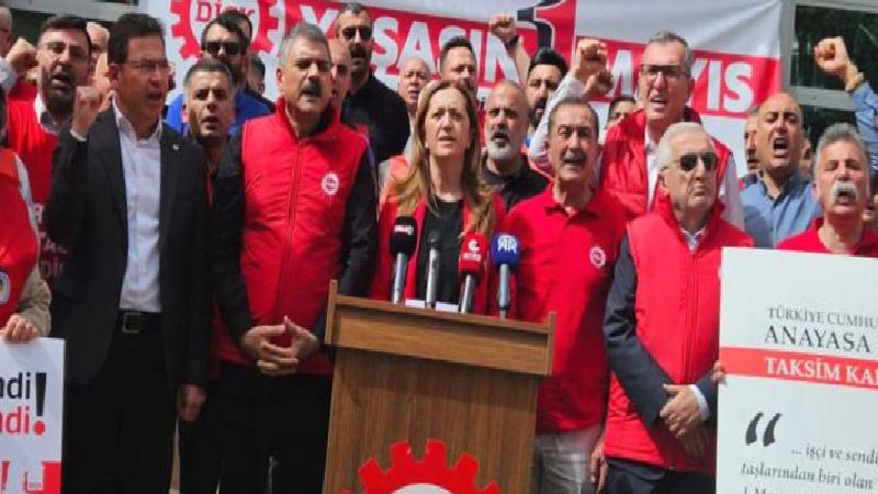 DİSK Başkanı Çerkezoğlu: 1 Mayıs’ta her adımda destekçilerimizle beraberdik