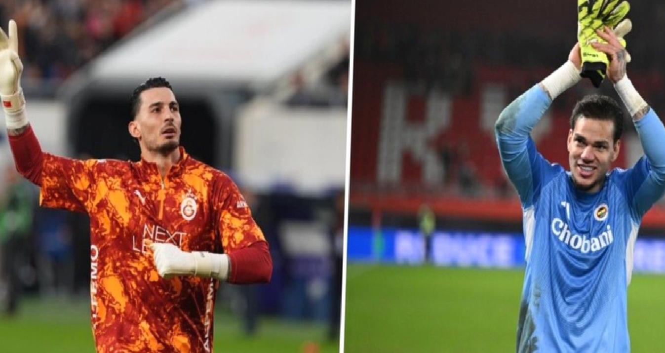 Galatasaray – Fenerbahçe derbisinin kaderi Uğurcan ve Ederson’un ellerinde
