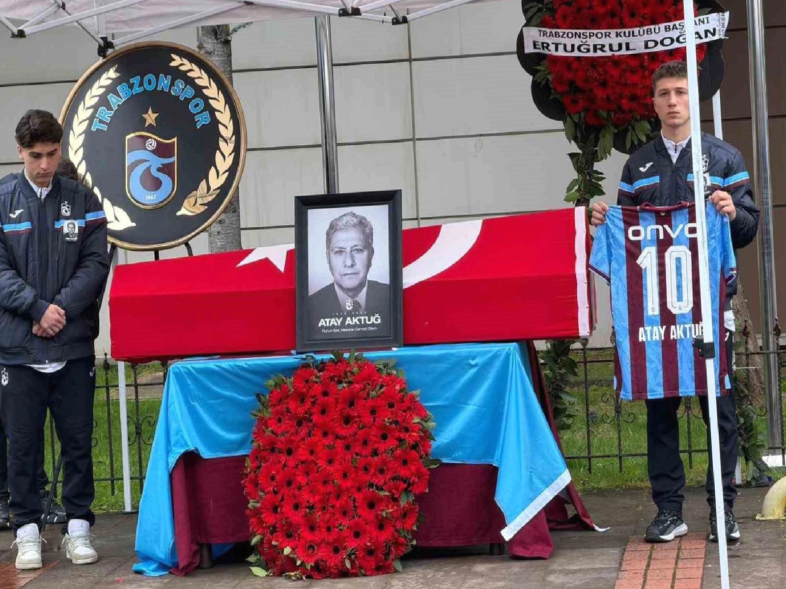 Trabzonspor’da hayatını kaybeden eski başkan Atay Aktuğ için tören düzenlendi