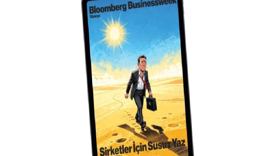 Bloomberg Businessweek Türkiye’nin 134. sayısı çıktı